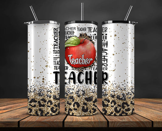 Teacher Tumbler ,Teacher Tumbler PNG, Teacher Tumbler Design Sublimation ,Teacher Tumbler Wrap 26