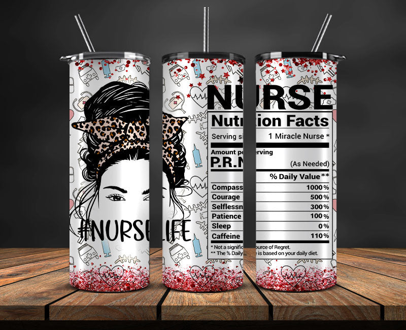 Nurse 20oz Tumbler PNG, Nurse Tumbler Png Nurse Tumbler Wrap,Gift For Nurse 06